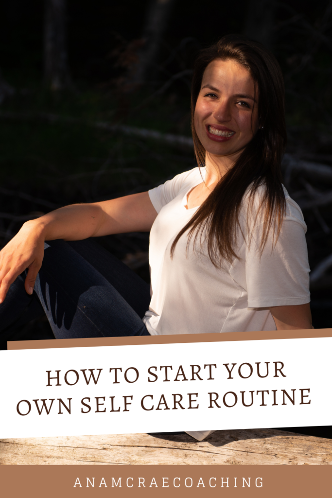 self care routine; how to be happier; how to make time for yourself; prioritize your self; self worth; self love