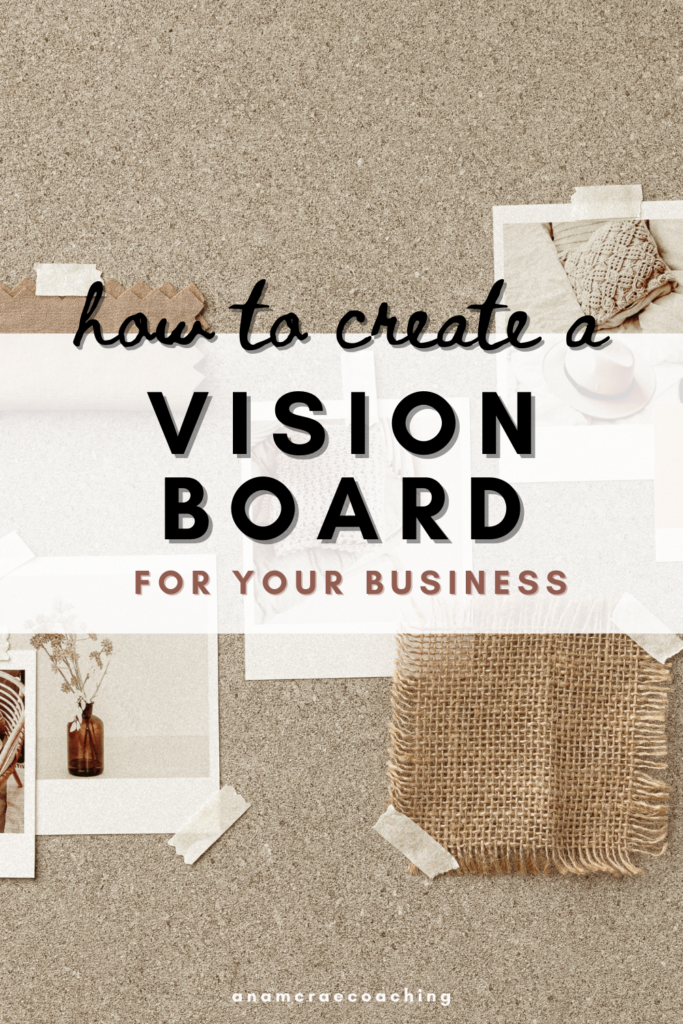 Ultimate Guide: How To Make Vision Boards That Work