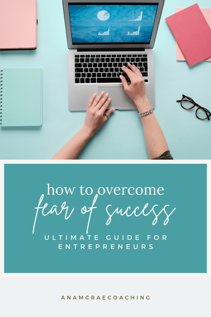 how to overcome fear of success for entrepreneurs
