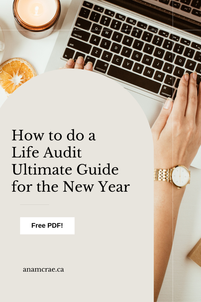 entrepreneur coach Ana McRae explains how to do a life audit with a life audit pdf workbook