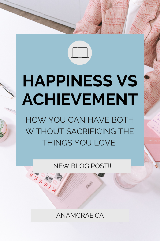 Achievement & happiness