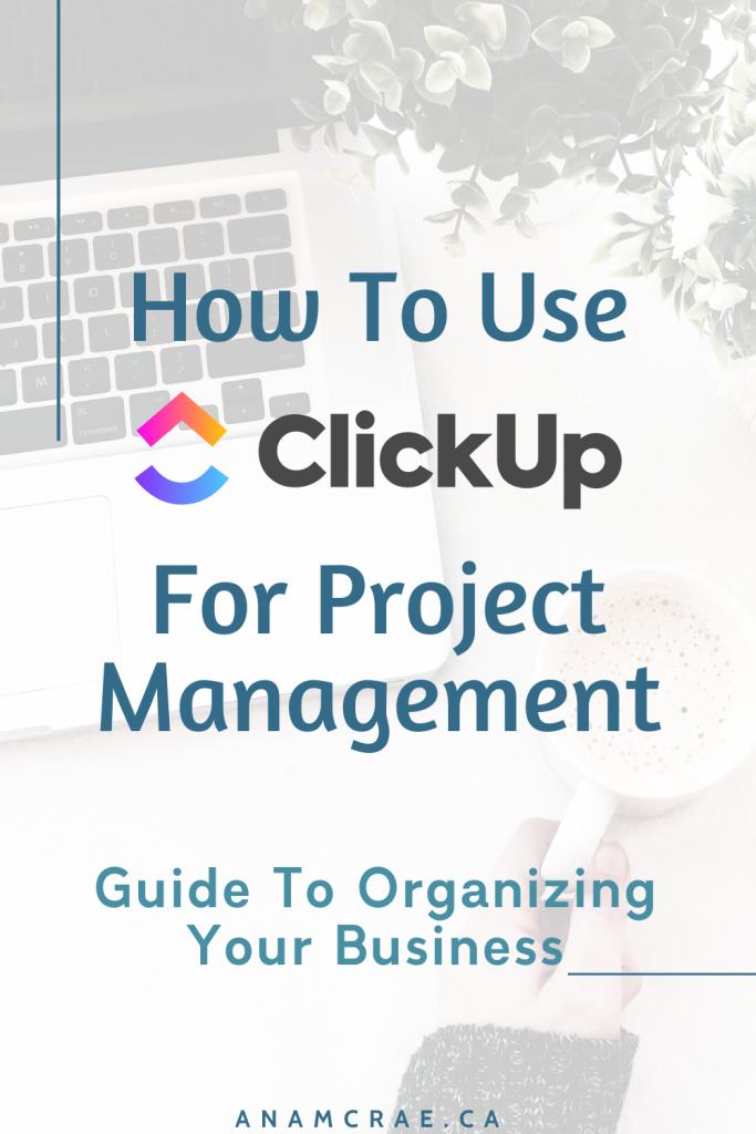 how to use clickup for project management