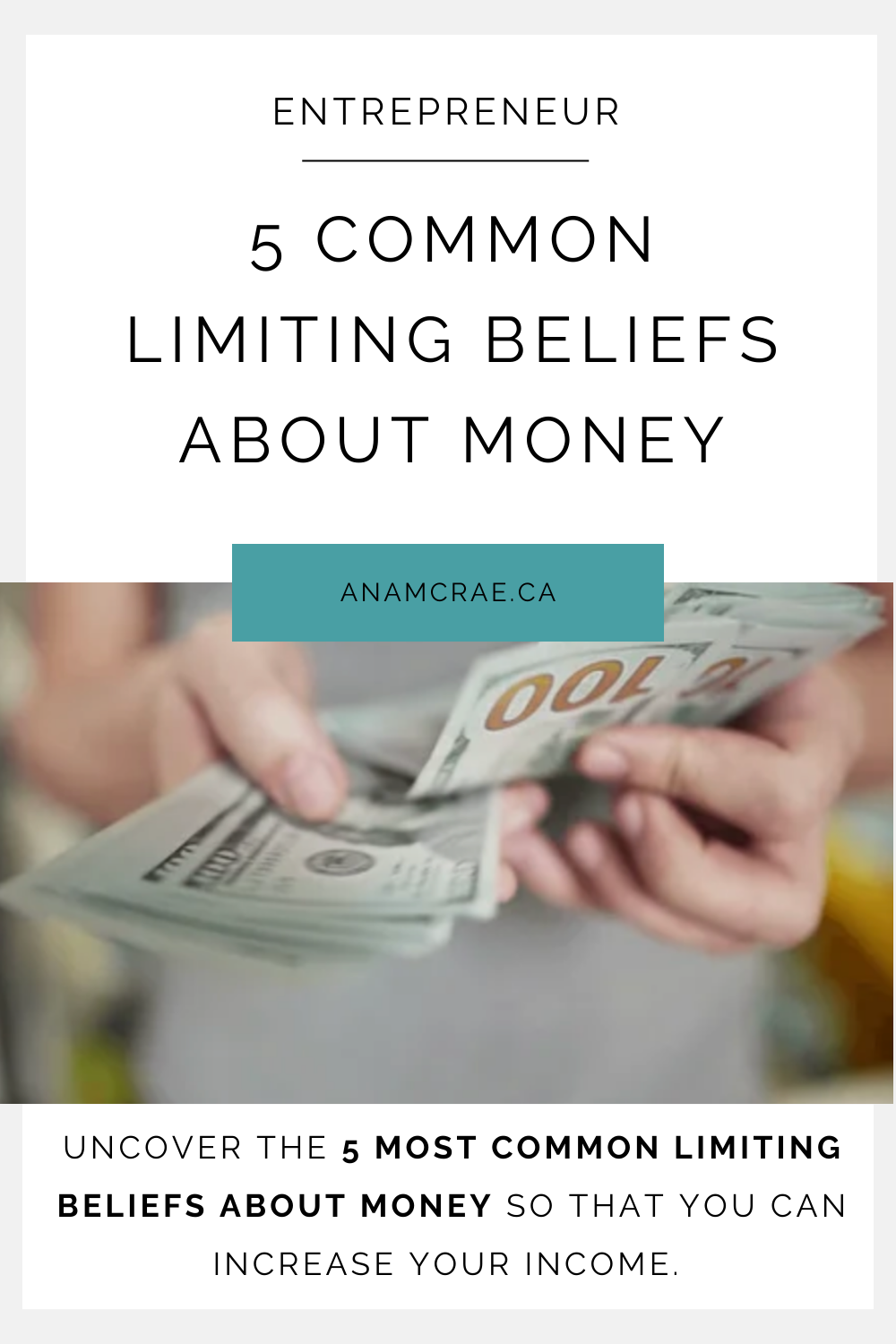Debunking 5 Common Limiting Beliefs About Money To Boost Your Income