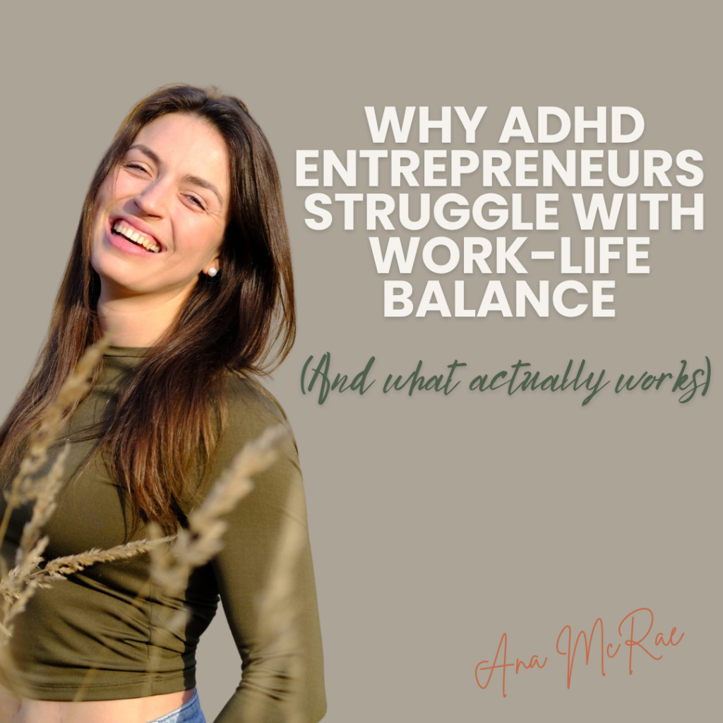 ADHD work-life balance for entrepreneurs